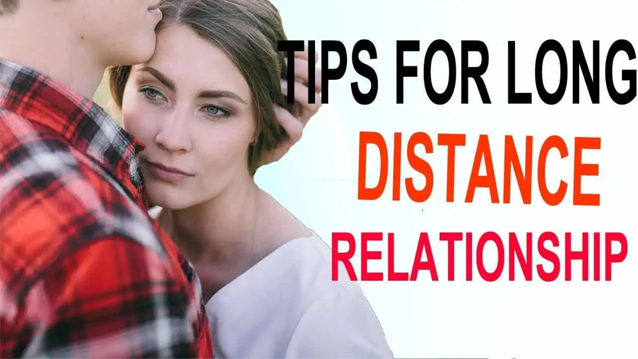 Long Distance Relationship Tips: Make Moments Memorable