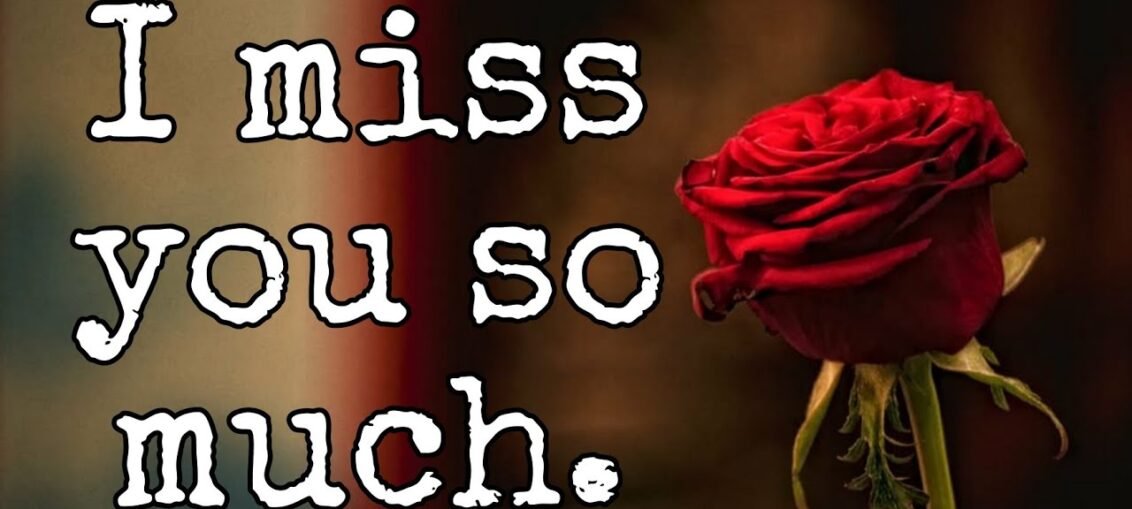 I Miss Him So Much